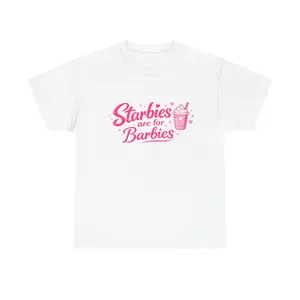 Starbies Are for Barbies T-Shirt | Pink Coffee Graphic Tee