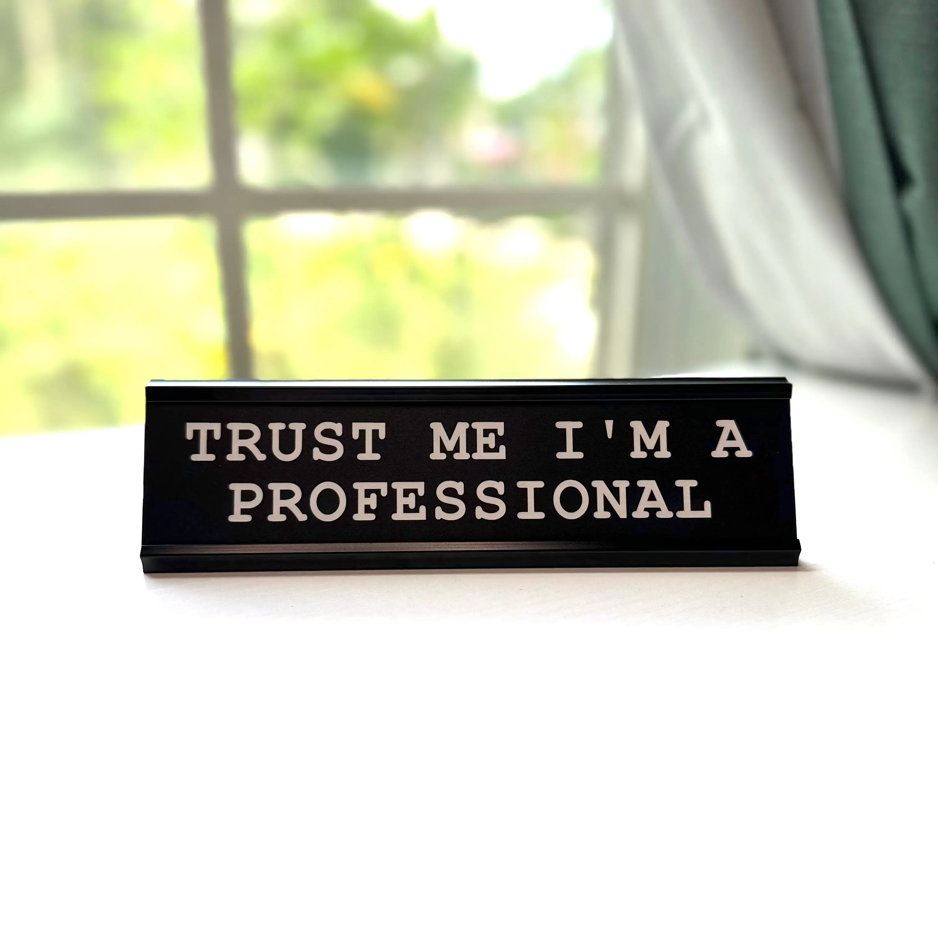 Trust Me I'm A Professional Nameplate