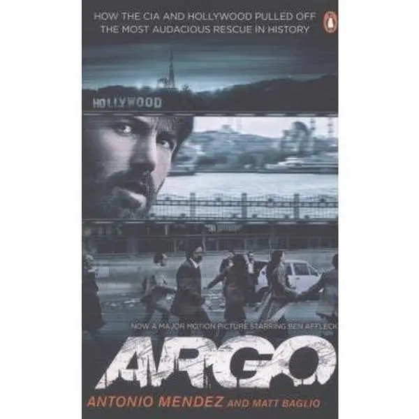 Used Book - Argo: The CIA and Hollywood’s Audacious American Hostage Rescue Operation by Antonio J. Méndez (Paperback, History & Culture Memoirs & Biographies)