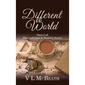USED-Different World: Part 5 of The Ambition & Destiny Series by McBeath, VL (Paperback)