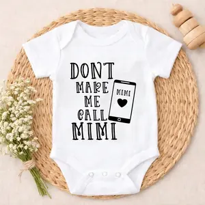Funny Baby Onesies Don't Make Me Call Mimi Phone Print 100% Pure Cotton Non-Irritating Snap Closure Breathable Perfect For Gifting & Everyday