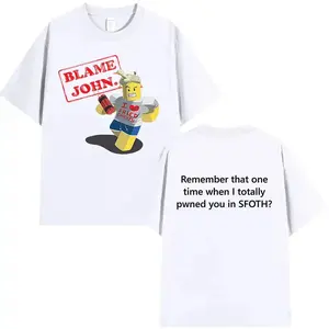 Funny "Blame John" Shedletsky Meme Print T-Shirt - 100% Cotton, Oversized Short Sleeve Aesthetic Classic Menswear Cargo Casual Streetwear Sports Top