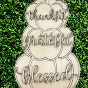 *“Thankful, Grateful, Blessed” Stacked Pumpkin Wood Blank – Fall DIY Decor