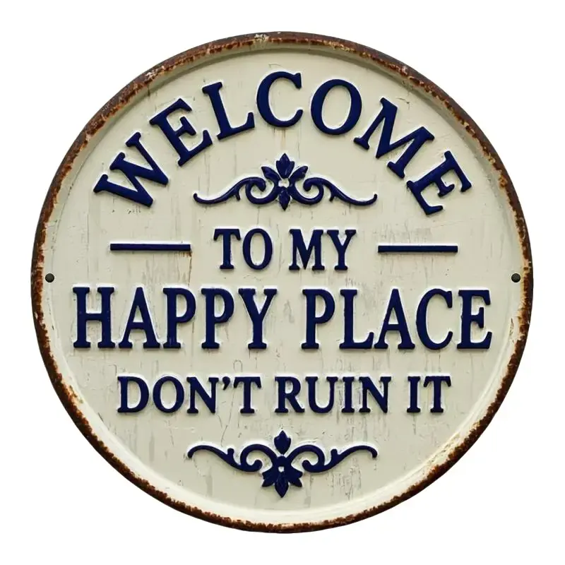 2D Flat, Rustic Metal Welcome Sign - "Welcome to My Happy Place Don't Ruin It" - 7.8x7.8 Inch, Vintage Iron Wall Art with Floral Accents, Perfect for Home, Porch, Garden, Cafe, Bar, and More, Outdoor Signage | Vintage Wall Art | Iron Wall Plaque