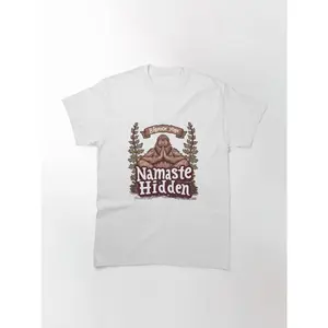 Bigfoot Yoga 'Namaste Hidden' Classic T-Shirt