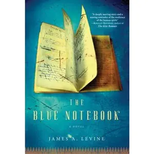 USED-The Blue Notebook: A Novel by James A. Levine (Hardcover)