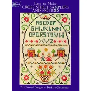 USED-Easy-To-Make Cross Stitch Samplers and Mottoes by Barbara Christopher (Paperback)