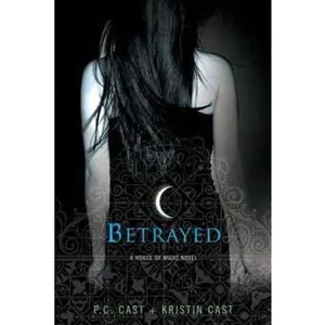 USED-Betrayed by Cast, P. C. (Paperback)