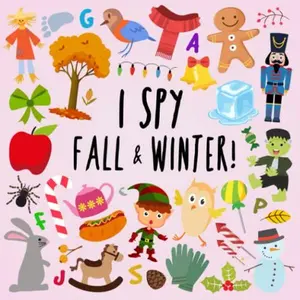 USED-I Spy - Fall and Winter!: A Fun Picture Puzzle Book for 3-5 Year Olds (I Spy Book Collection for Kids) by Books For Little Ones (Paperback)
