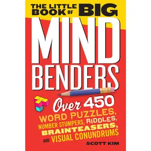 USED Book - The Little Book of Big Mind Benders: Over 450 Word Puzzles, Number Stumpers, Riddles, Brainteasers, and Visual Conundrums by Kim, Scott (Paperback) - english