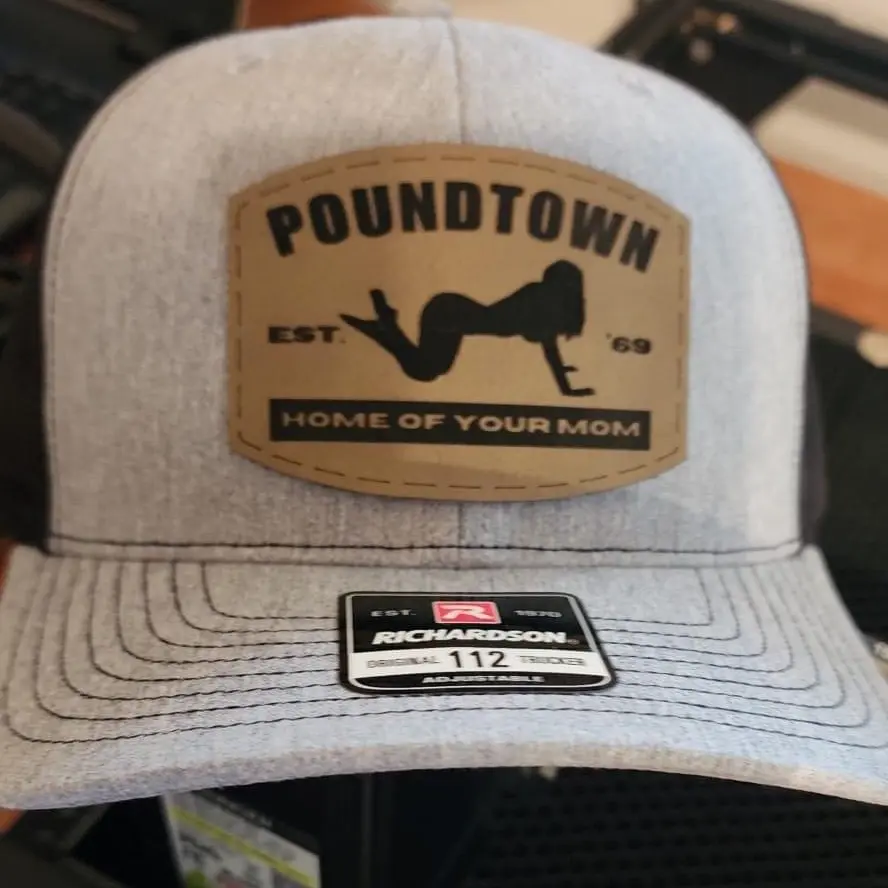 Poundtown, home of your Mom hat