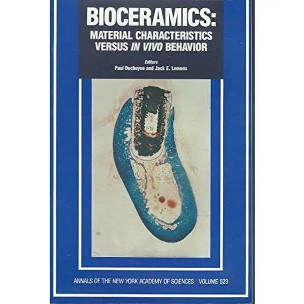 USED-Bioceramics: Material characteristics versus in vivo behavior (Annals of the New York Academy of Sciences) by Ducheyne, Paul & Lemons, Jack E, (Paperback)