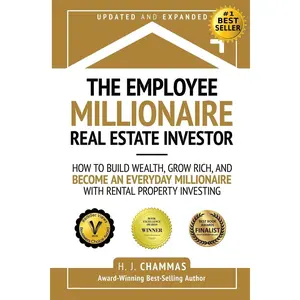 The Employee Millionaire Real Estate Investor: How to Build Wealth, Grow Rich, and Become an Everyday Millionaire with Rental Property Investing Paperback – April 19, 2023