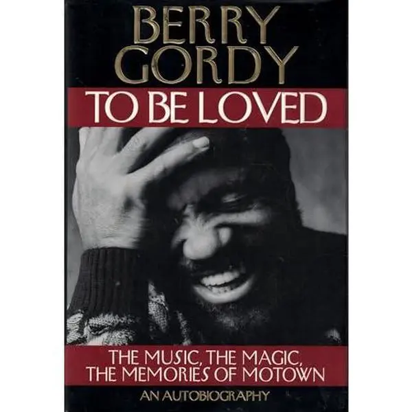 USED Book - To Be Loved: The Music, the Magic, the Memories of Motown : An Autobiography by Berry Gordy (Hardcover) - english