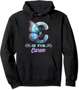 C Is For Caren Girly Butterfly And Flower Initial Name Pullover Hoodie - Sarahreb Shop 48B0D29KF2MM