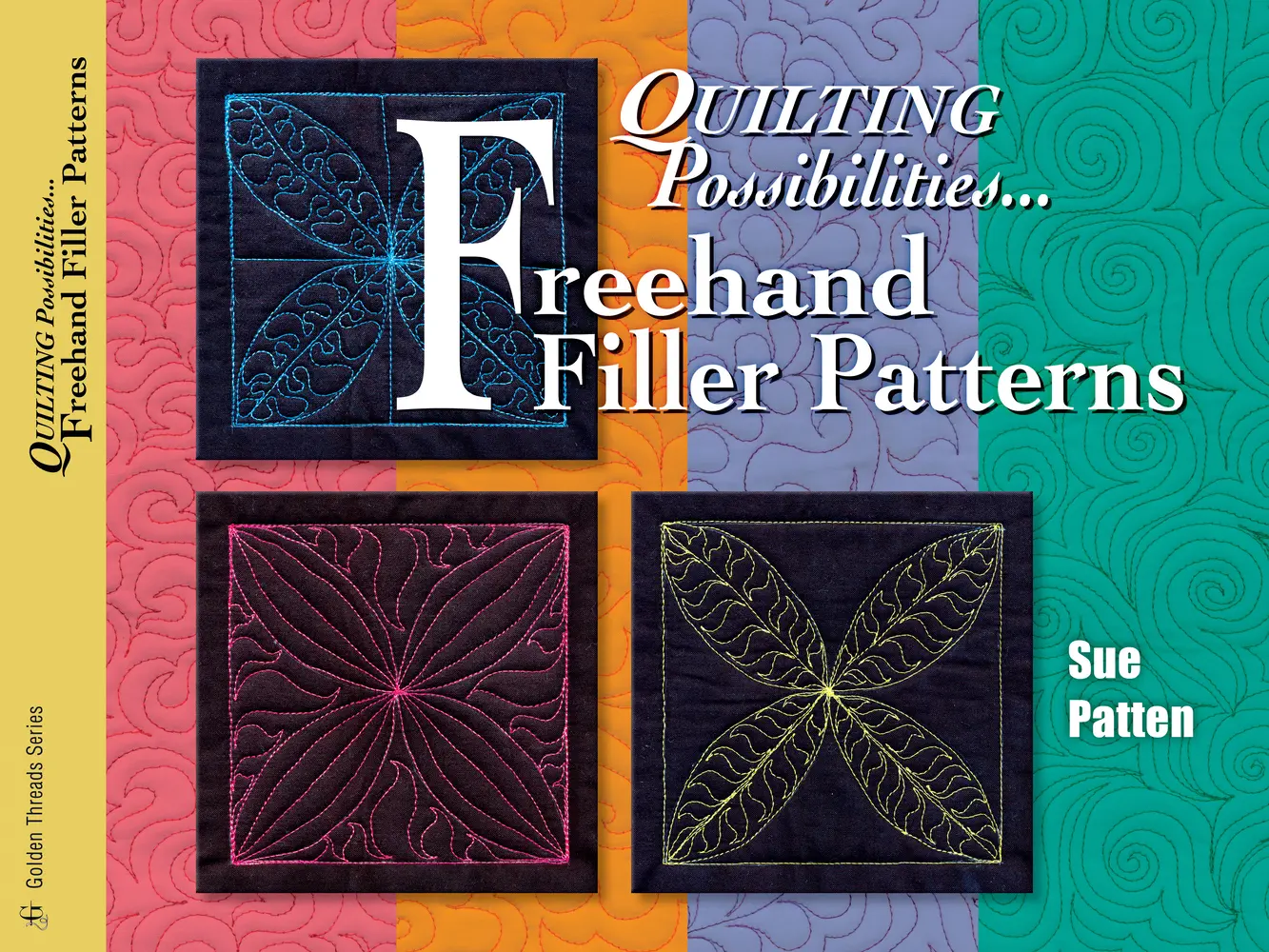 USED Book - Quilting Possibilities...freehand Filler Patterns by Sue Patten (Paperback) - english