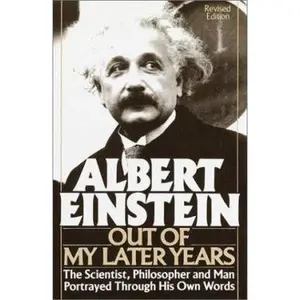 USED-Albert Einstein: Out of My Later Years by Albert Einstein (Hardcover)