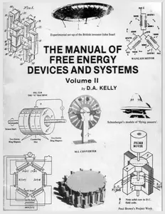 The Manual of Free Energy Devices and Systems Paperback – March 2, 2024