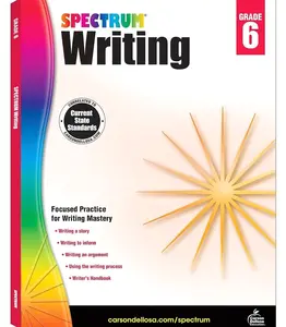 Spectrum 6th Grade Writing Workbooks, Ages 11 to 12, 6th Grade Writing, Informative, Argumentative, and Descriptive Story Writing Prompts, Writing Practice - 136 Pages   Paperback – August 15, 2014