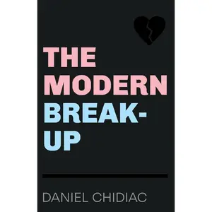 USED-The Modern Break-Up by Chidiac, Daniel (Paperback)