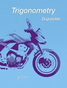 USED-Trigonometry (3rd Edition) by Mark Dugopolski (Hardcover)