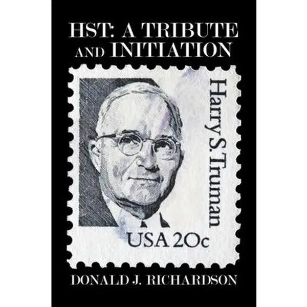 USED-Hst: a Tribute and Initiation by Richardson, Donald J. (Paperback)