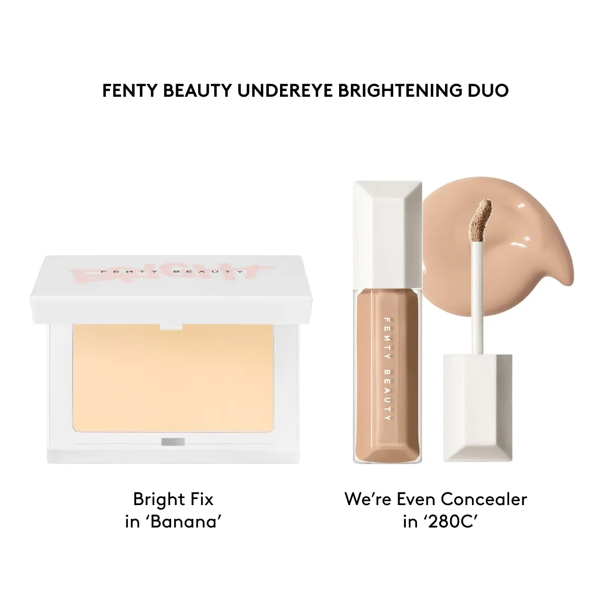 BRIGHT FIX BANANA + WE'RE EVEN CONCEALER 280C