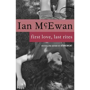 USED-First Love, Last Rites: Stories by McEwan, Ian (Paperback)