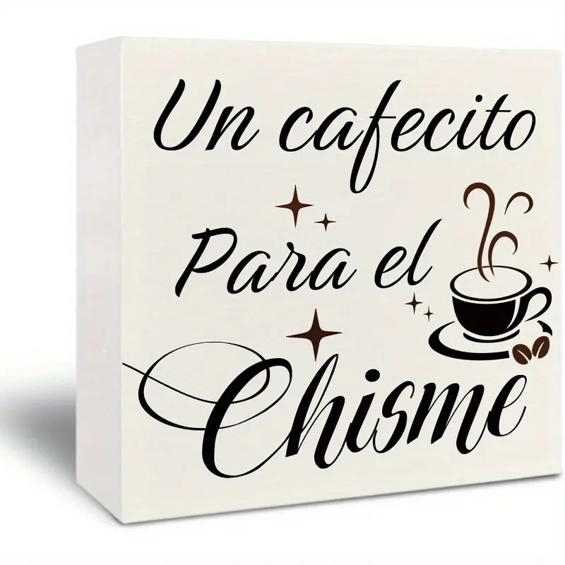 Coffee Cafecito Wooden Box Sign, Decorative Sign - Rustic Design Coffee Lover Gifts Vintage Decor for Kitchen Table Bar, Un Cafecito Para El Chisme Desk Sign for Shelf Table 5x5 Inch Wooden Home Sign, Home Decor Products