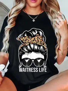 100% Cotton Waitress Life Messy Bun Hair Funny Waitress Leopard T-Shirt