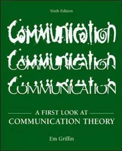 USED-A First Look at Communication Theory by Em Griffin (Paperback)