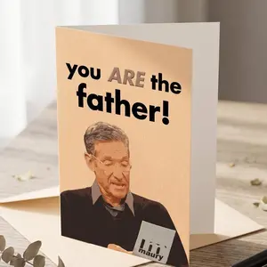 You Are The Father! Funny Maury Meme Father’s Day Card, Viral DNA Joke Card for Dad | Humorous Greeting Card | 5x7 Inch Card with Envelope