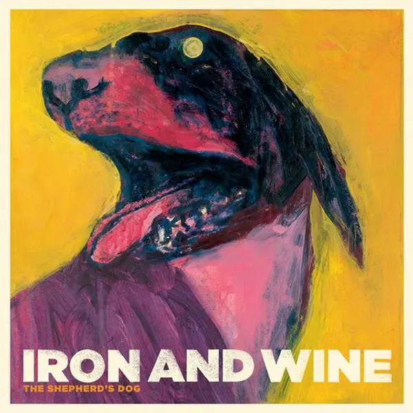 Iron & Wine - Shepherd's Dog  [CASSETTES]