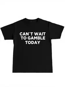 Soft Cotton Fabric Gambling Print T-Shirt, Fun Slogan Design, Classic Fit, Comfortable Casual Wear, Daily Fashion Short Sleeve