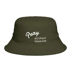 Pray Without Ceasing Bucket Hat | Faith Scripture Prayer Phrase