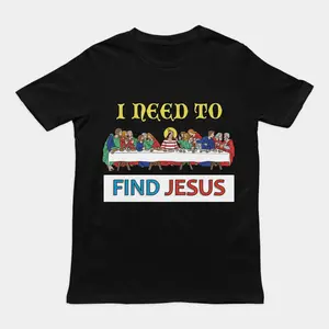 Funny Streetwear Graphic Tee – “I need to find Jesus (Where's Wally)” Statement Shirt for Men & Women, Gift for Her and Him, Vibes
