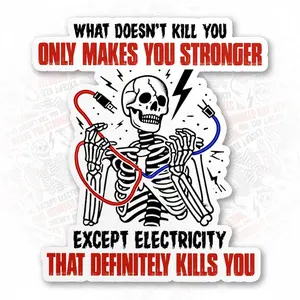 Electrical Safety Reminder Sticker, Blue Collar Stickers, Electrician Engineer Worker Quote Waterproof Die-Cut Vinyl Stickers