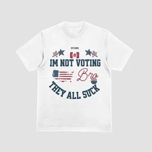 I'm Not Voting Bro T-Shirt | Funny Anti-Politics Statement Tee | Bold 2025 Election Graphic for Non-Voters | Edgy Political Humor Unisex Shirt