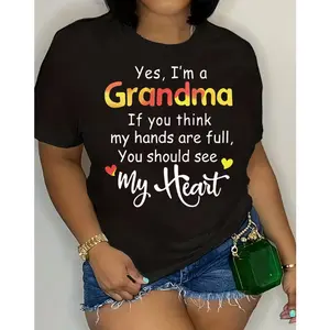 Yes I'm A Grandma My Heart Is Full Graphic Tee For Women, Cute Fashion Outfit, Comfort Cotton Oversized T-Shirt, Perfect Gift For Grandma Family Friends