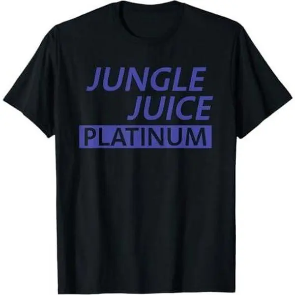 Jungle Juice Platinum Boost Strength Longer Stronger T-Shirt