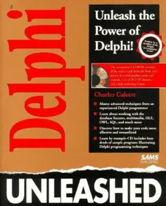 USED-Delphi Programming Unleashed/Book and Disk by Charles Calvert (Paperback)
