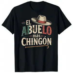 El Abuelo Mas Chingon Funny Best Mexican Dad T-Shirt Graphic Tees Casual Crewneck Shortsleeve Classic Tshirt Printed in USA