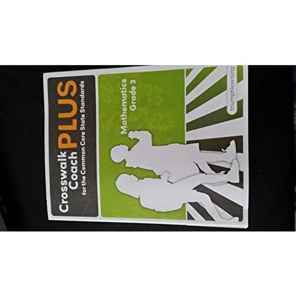 USED Book - Crosswalk Coach PLUS Grade 3 Mathematics by triumphlearning (Paperback)
