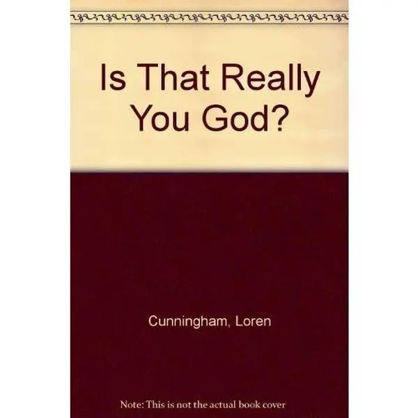 USED-Is That Really You God? by Loren Cunningham (Paperback)