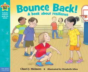 USED-Bounce Back!: A Book about Resilience by Meiners, Cheri J. (Paperback)