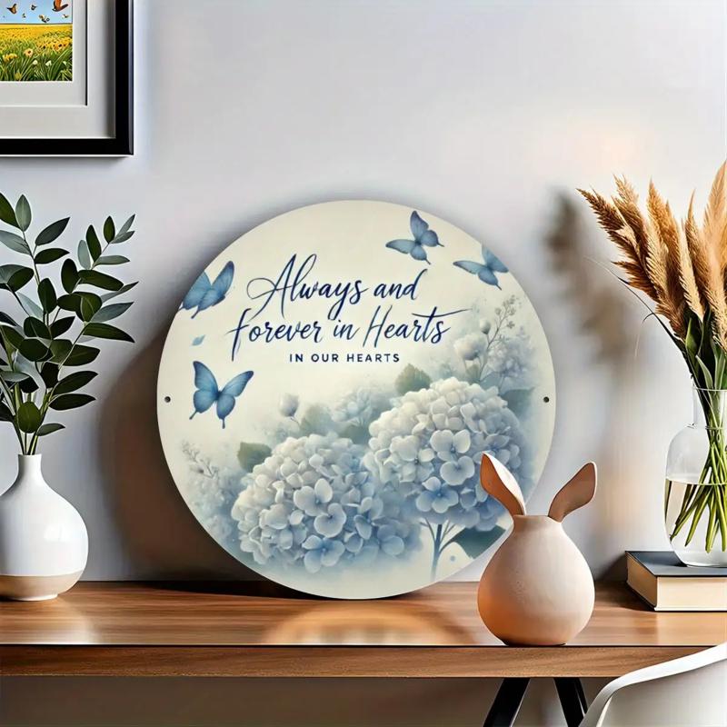 Iron Foil Engraving Art Sign "Always and Forever in Hearts" - Wall Decor for Home, Hotel, Restaurant, Cafe, Ranch, Farm - Round Metal Memorial Plaque with Butterfly and Hydrangea Design - Pack of 1