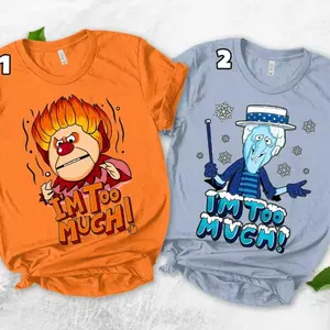 Miser Brothers Im Too Much Shirt, Christmas 90s Movie Shirt, Heat and Cool
