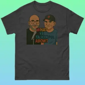 Official WhatYaTalkinAbowt T-Shirt