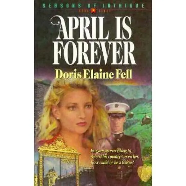 USED Book - April is Forever (Seasons of Intrigue, Book 3) by Doris Elaine Fell (Paperback) - english