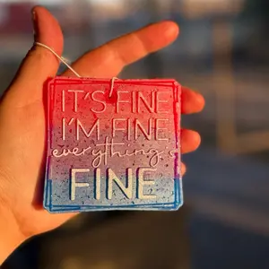 It's Fine I'm Fine Everything's Fine Glitter Ombre Freshie Decorative Accessory for Home or Car